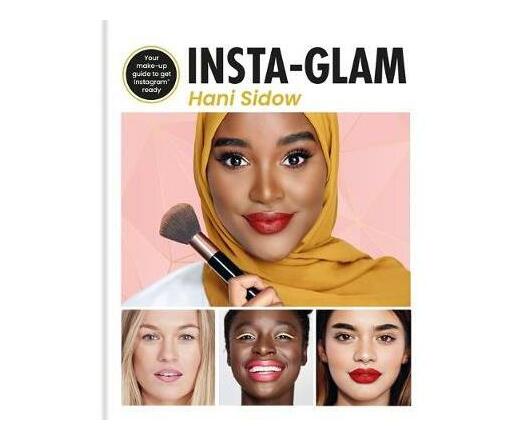 Beauty And Wellbeing Instagram Insta Glam Your Must Have Make Up Guide To Get Instagram Ready Fashion Beauty Fashion Beauty Leisure Lifestyle Wellbeing Non Fiction Books Makro Online Site