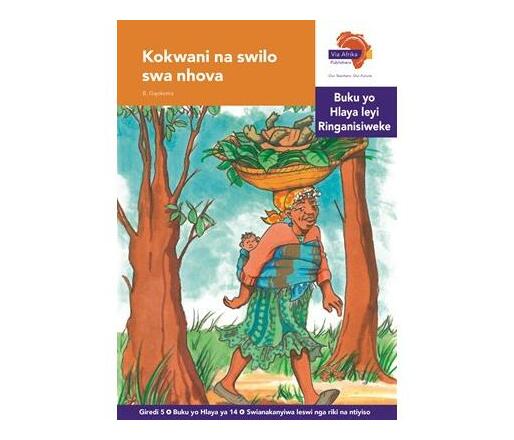 Via Afrika Xitsonga: Gr 5: Reader 14 : Home Language (Paperback ...