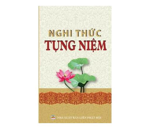 Nghi Th?c T?ng Ni?m Thong D?ng : Cac Nghi Th?c Va Kinh T?ng Ph? Thong ...