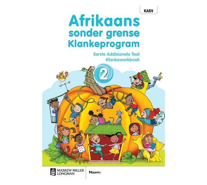 Afrikaans Sonder Grense Klankeprogram Eerste Addisionele Taal Graad 2 ...