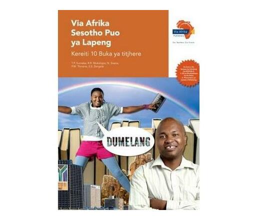 Via Afrika Sesotho Puo Ya Lapeng: Gr 10: Teacher's Guide : Home ...