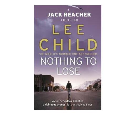 Nothing To Lose : (Jack Reacher 12) (Paperback / softback) | Makro