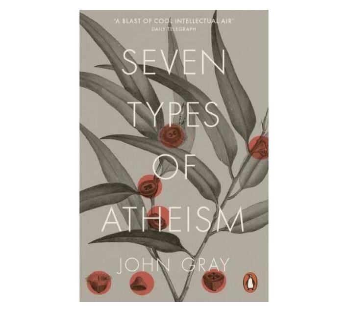 Seven Types Of Atheism | Makro