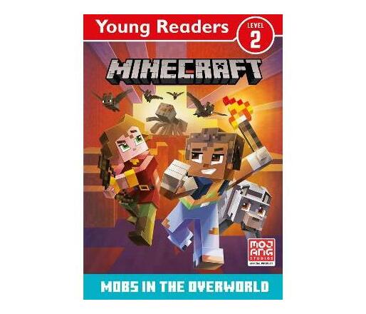 Minecraft Young Readers: Mobs in the Overworld (Paperback / softback ...