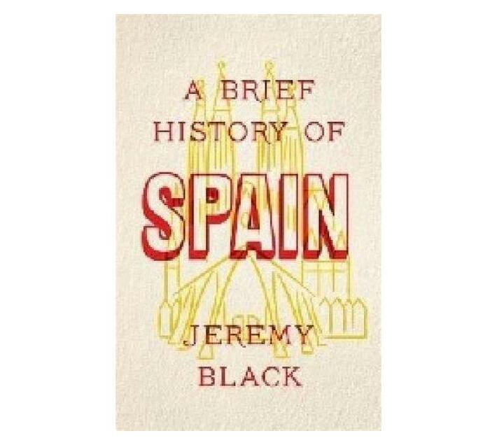 a-brief-history-of-spain-makro